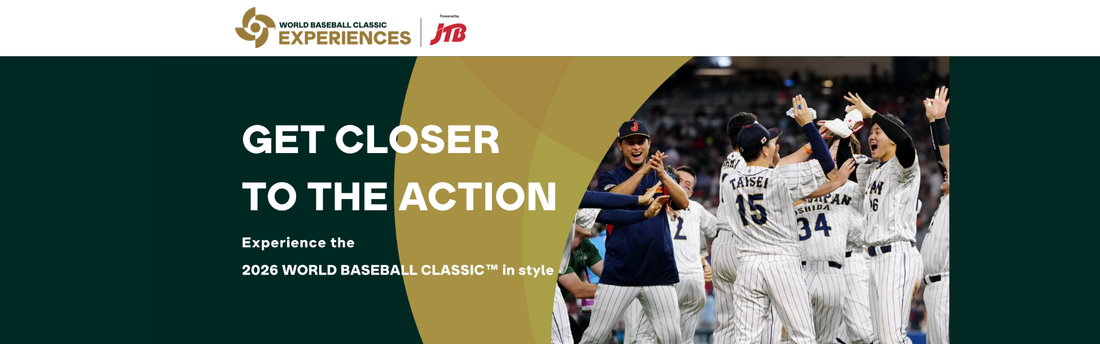 WORLD BASEBALL CLASSIC™ EXPERIENCES Powered by JTB
